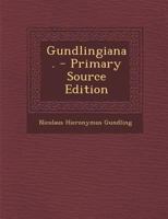 Gundlingiana. 0274651572 Book Cover