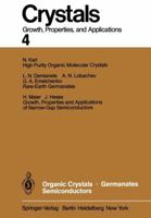 Organic Crystals, Germanates, Semiconductors 3642677665 Book Cover