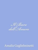 Il Baro dell'Amore 1480172731 Book Cover