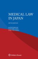 Medical Law in Japan 9403548975 Book Cover