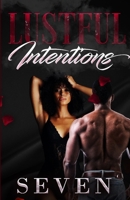 Lustful Intentions 1720275483 Book Cover