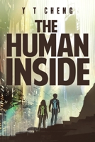 The Human Inside 1951727576 Book Cover