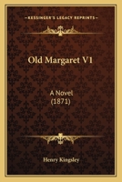 Old Margaret a Novel 1240878931 Book Cover