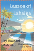 Lassos of Lahaina 1960476149 Book Cover