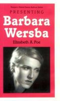 Presenting Barbara Wersba (Twayne's United States Authors Series) 0805741542 Book Cover