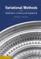 Variational Methods with Applications in Science and Engineering 1107022584 Book Cover