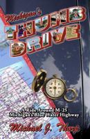 Michigan's Thumb Drive: A Ride Around M-25 Michigan's Blue Water Highway 098449751X Book Cover