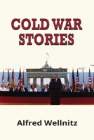 Cold War Stories 1734845007 Book Cover