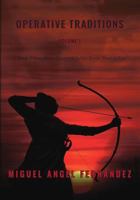 Operative Traditions: A Book where Ernst Junger and Julius Evola Meet at Last 0994595867 Book Cover
