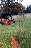 Sleeping With Horses 1598244213 Book Cover