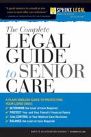 The Complete Legal Guide to Senior Care (Legal Survival Guides) 157248229X Book Cover