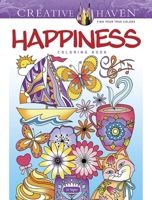 Creative Haven Happiness Coloring Book 0486848973 Book Cover