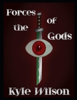 Forces Of The Gods (Forces Trilogy) B0GR1Z5X9Z Book Cover