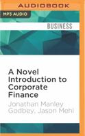 A Novel Introduction to Corporate Finance 1522602747 Book Cover