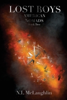 Lost Boys: Book Two of the American Nomads 1736705946 Book Cover