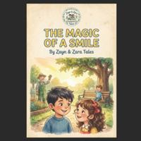 The Magic of a Smile B0G51Y7L87 Book Cover