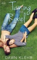 Taming the Rebel 1973885417 Book Cover