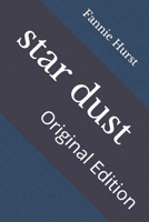 Star-Dust: The Story of an American Girl 1514723875 Book Cover