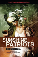 Sunshine Patriots 098914111X Book Cover