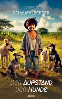 Der Aufstand der Hunde (German Edition) 3711611125 Book Cover
