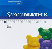 Saxon Math K, Volume 1 1600328326 Book Cover