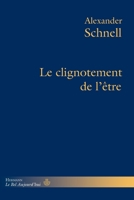 Le clignotement de l'être (HR.BEL AUJOURD') (French Edition) B09244V1DB Book Cover