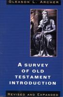 A Survey of Old Testament Introduction 0802484476 Book Cover