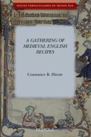A Gathering of Medieval English Recipes 2503528988 Book Cover