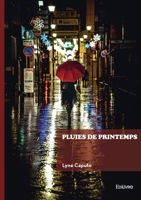 Pluies de printemps (French Edition) 2414810564 Book Cover