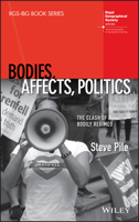 Bodies, Affects, Politics: The Clash of Bodily Regimes 1118901983 Book Cover