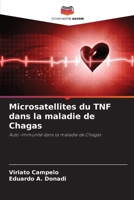 Microsatellites du TNF dans la maladie de Chagas (French Edition) 6209546234 Book Cover