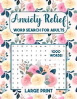 Word Search for Women Large Print: Large Print Motivational Word Search, Anxiety Relief Word Search for Women, Mom, Grandma 9992259396 Book Cover
