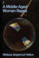 Middle-Aged Woman Rages 1961127253 Book Cover