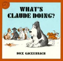 What's Claude Doing? 0899194648 Book Cover