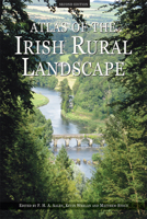 Atlas of the Irish Rural Landscape 0802042945 Book Cover