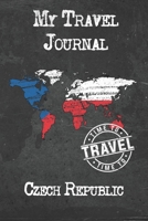 My Travel Journal Czech Republic: 6x9 Travel Notebook or Diary with prompts, Checklists and Bucketlists perfect gift for your Trip to Czech Republic for every Traveler 167430207X Book Cover