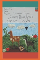 Alpaca Trouble (Letters From Counting Sheep Creek) B0F1L726V8 Book Cover
