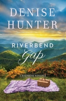 Riverbend Gap 0785240500 Book Cover