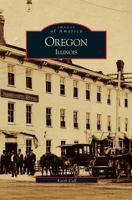 Oregon, Illinois 0738534161 Book Cover