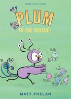 Plum to the Rescue! 0063296292 Book Cover