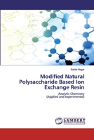 Modified Natural Polysaccharide Based Ion Exchange Resin 6200240914 Book Cover