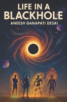 Life in a Blackhole B0FK5BTG54 Book Cover