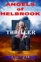 Angels of Helbrook 1542522811 Book Cover