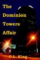 The Dominion Towers Affair 0977891402 Book Cover