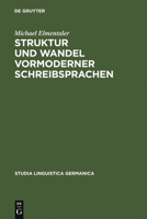 Struktur Und Wandel Vormoderner Schreibsprachen 3110178532 Book Cover