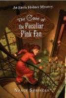 The Case of the Peculiar Pink Fan 0399247807 Book Cover