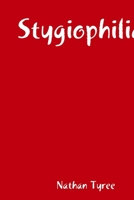 Stygiophilia 1435753747 Book Cover