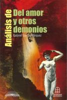 Analisis De Del Amor Y Otros Demonios 9583012165 Book Cover