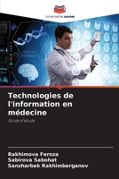 Technologies de l'information en médecine (French Edition) 6208318114 Book Cover