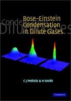 Bose–Einstein Condensation in Dilute Gases 052184651X Book Cover